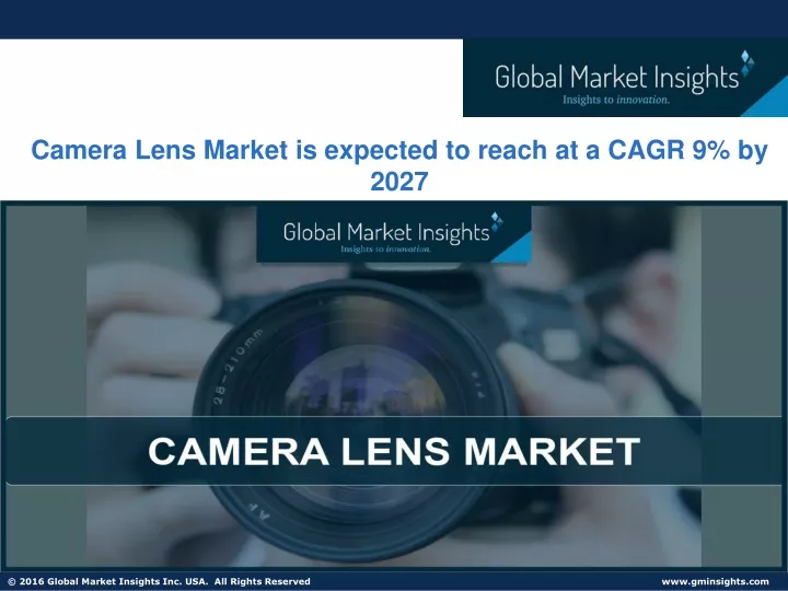 camera lens market is expected to reach at a cagr