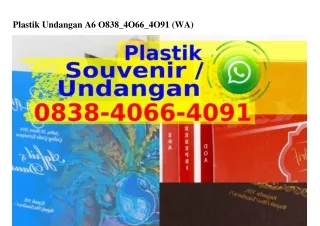 Plastik Undangan A6 ౦8ᣮ8·ㄐ౦66·ㄐ౦ᑫI[WhatsApp]