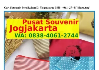 Cari Souvenir Pernikahan Di Yogyakarta Ö8ᣮ8–ᏎÖᏮl–27ᏎᏎ{WA}