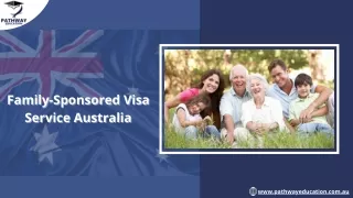 Family Sponsored Visa Service for Australia