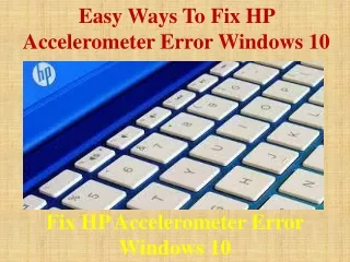Easy Ways To Fix HP Accelerometer Error Windows 10
