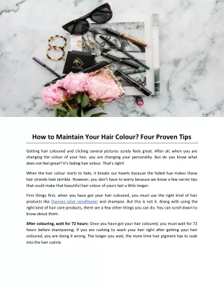 how to maintain your hair colour four proven tips