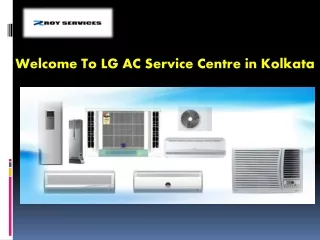 LG AC  Service Center in Kolkata | Call : 8335903525