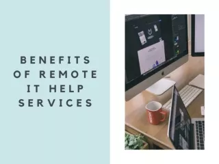 Benefits of Remote IT Help Services
