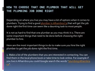 how to choose that one plumber that will get the plumbing job done right