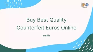 Buy Best Quality Counterfeit Euros Online