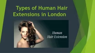 Types of Human Hair Extensions in London