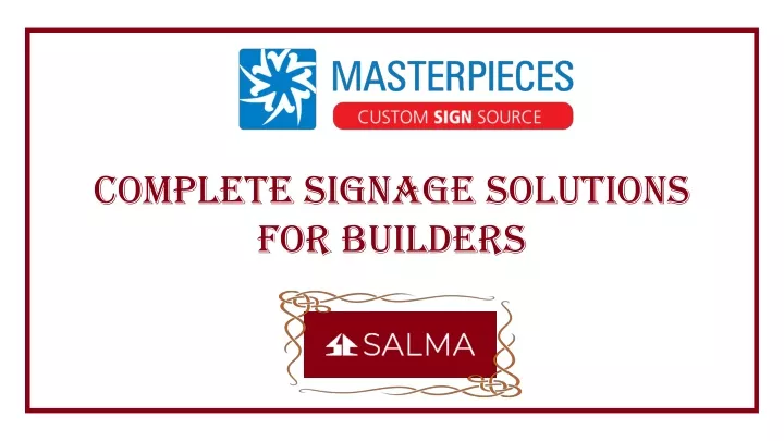 complete signage solutions for builders