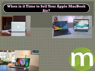 When is it Time to Sell Your Apple MacBook Air?