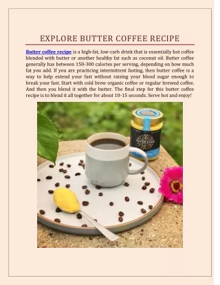 Explore Butter Coffee Recipe