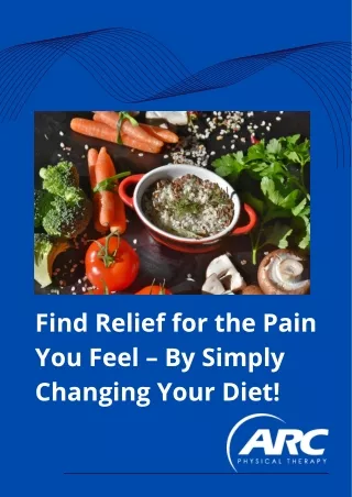 find relief for the pain you feel by simply