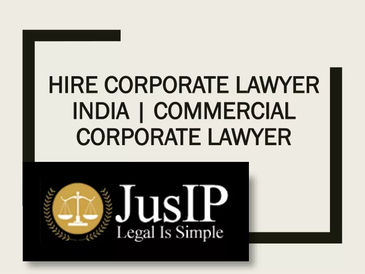 hire corporate hire corporate lawyer india