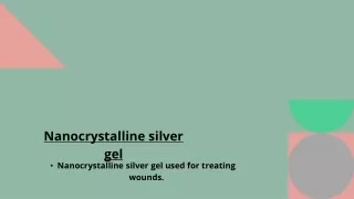 nanocrystalline silver gel