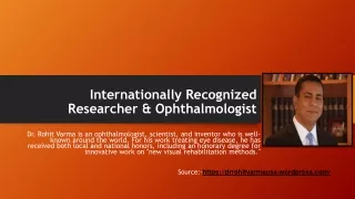 internationally recognized researcher ophthalmologist