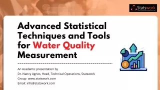 Advanced Statistical Techniques and Tools for Water Quality Measurement