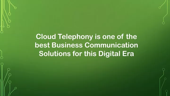 cloud telephony is one of the best business