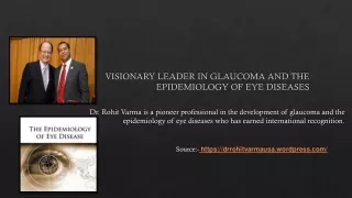 Dr. Rohit Varma - Visionary Leader in Glaucoma field