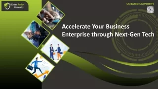 Accelerate Your Business Enterprise through Next-gen Tech