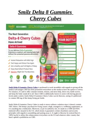 Smilz Delta 8 Gummies Cherry Cubes : Reviews, Hemp Ex Gummies, Benefits, Price and Where To Buy!
