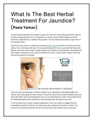 What Is The Best Herbal Treatment For Jaundice? (Peela Yarkan)