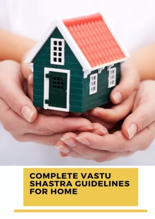 Complete Vastu shastra guidelines for home