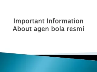 important information about agen bola resmi