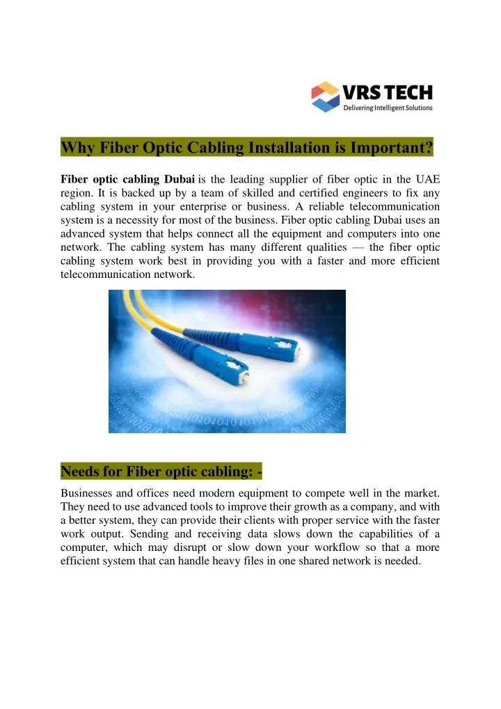 why fiber optic cabling installation is important