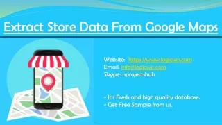 Extract Store Data From Google Maps