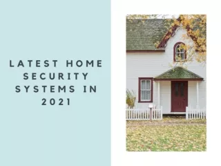 Latest home security systems in 2021