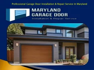 Professional Garage Door Installation & Repair Service In Maryland