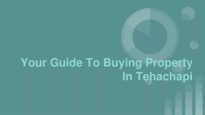 your guide to buying property in tehachapi