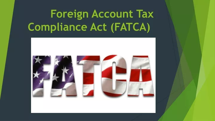 foreign account tax compliance act fatca