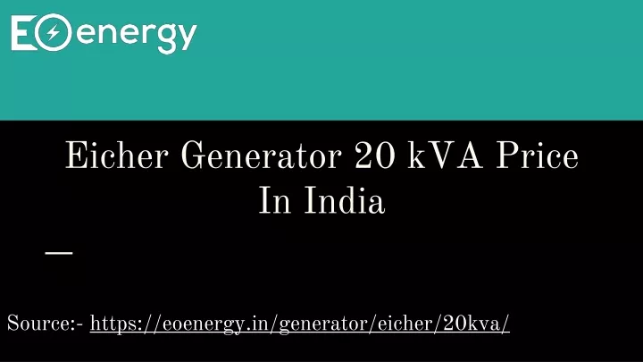 eicher generator 20 kva price in india