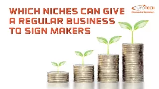 Which Niches Can Give You Regular Business?