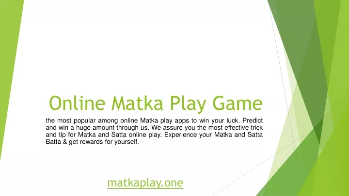 online matka play game the most popular among