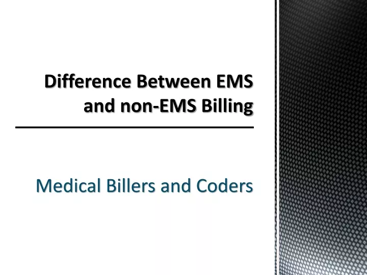 difference between ems and non ems billing