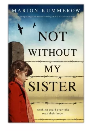 [PDF] Free Download Not Without My Sister By Marion Kummerow