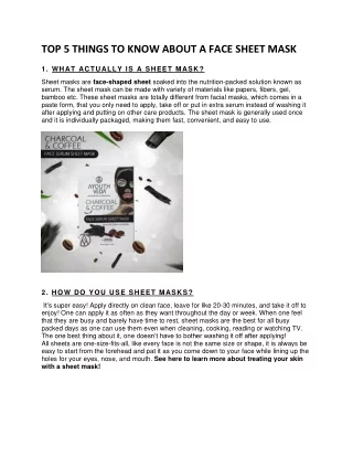 TOP 5 THINGS TO KNOW ABOUT A FACE SHEET MASK