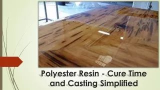 polyester resin cure time and casting simplified