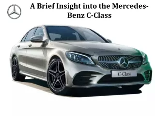 A Brief Insight into the Mercedes-Benz C-Class