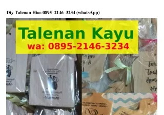 Diy Talenan Hias 0895-ᒿlᏎϬ-ЗᒿЗᏎ(whatsApp)
