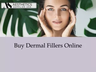 Buy Dermal Fillers Online