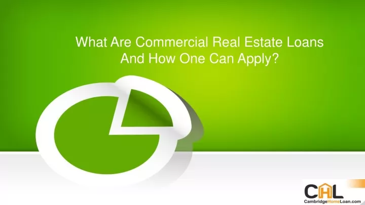 what are commercial real estate loans and how one can apply