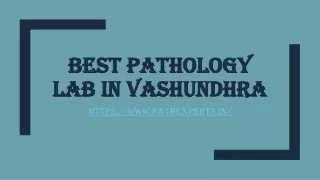 best pathology lab in vashundhra