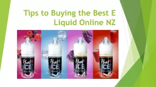 Tips to Buying the Best E Liquid Online NZ