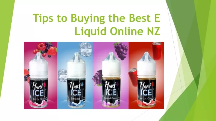 tips to buying the best e liquid online nz
