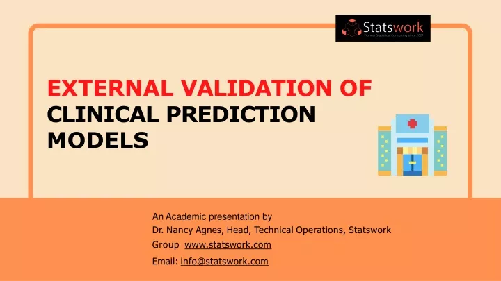 PPT - External Validation Of Clinical Prediction Models - Statswork ...