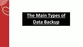 the main types of data backup