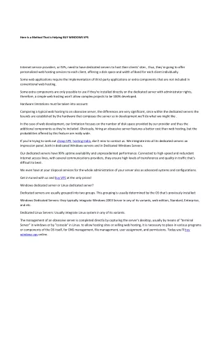 here is a method that is helping buy windows vps