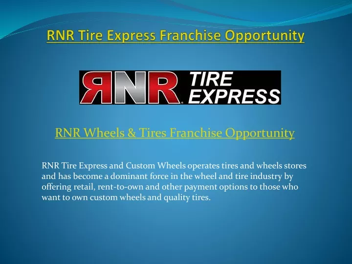 rnr tire express franchise opportunity